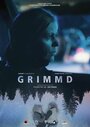 «Grimmd» кадры фильма в хорошем качестве