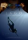 Фильм «Jago: A Life Underwater» смотреть онлайн фильм в хорошем качестве 720p