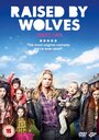 Фильм «Raised by Wolves» скачать бесплатно в хорошем качестве без регистрации и смс 1080p