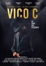 «Vico C: La Vida Del Filósofo» трейлер фильма в хорошем качестве 1080p