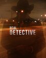 Real Detective (2016)