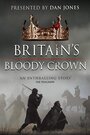 Сериал «Britain's Bloody Crown» скачать бесплатно в хорошем качестве без регистрации и смс 1080p