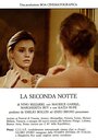 Фильм «La seconda notte» смотреть онлайн фильм в хорошем качестве 720p