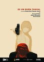 Es un buen chaval (2013)