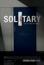 Фильм «Solitary» смотреть онлайн фильм в хорошем качестве 1080p