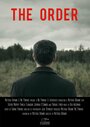 Фильм «The Order» смотреть онлайн фильм в хорошем качестве 720p