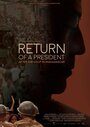 Фильм «Return of a President: After the Coup in Madagascar» смотреть онлайн фильм в хорошем качестве 720p