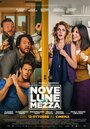 Фильм «Nove lune e mezza» скачать бесплатно в хорошем качестве без регистрации и смс 1080p