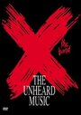 X: The Unheard Music (1986)