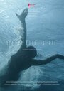 Into the Blue (2017)