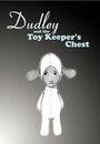 Фильм «Dudley and the Toy Keeper's Chest» смотреть онлайн фильм в хорошем качестве 1080p