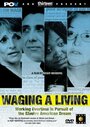 Фильм «Waging a Living» смотреть онлайн фильм в хорошем качестве 720p