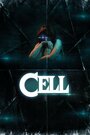 Фильм «Cell» смотреть онлайн фильм в хорошем качестве 1080p