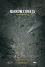 Фильм «Narrow Streets» смотреть онлайн фильм в хорошем качестве 720p