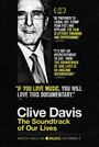 «Clive Davis: The Soundtrack of Our Lives» трейлер фильма в хорошем качестве 1080p