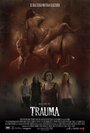 «Травма» трейлер фильма в хорошем качестве 1080p