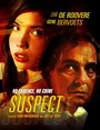 Фильм «Suspect» смотреть онлайн фильм в хорошем качестве 1080p