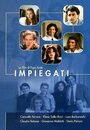 Фильм «Impiegati» смотреть онлайн фильм в хорошем качестве 1080p