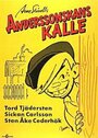 Фильм «Anderssonskans Kalle» смотреть онлайн фильм в хорошем качестве 1080p