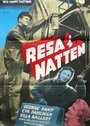 «Resa i natten» трейлер фильма в хорошем качестве 1080p