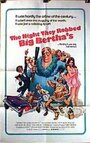 Фильм «The Night They Robbed Big Bertha's» скачать бесплатно в хорошем качестве без регистрации и смс 1080p