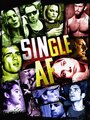 Фильм «Single AF» смотреть онлайн фильм в хорошем качестве 720p