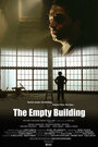 Фильм «The Empty Building» смотреть онлайн фильм в хорошем качестве 1080p