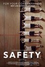 Фильм «Safety» смотреть онлайн фильм в хорошем качестве 720p