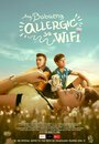 Фильм «Аллергия на Wi-Fi» смотреть онлайн фильм в хорошем качестве 720p