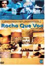 Rocha que Voa (2002)