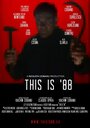 Фильм «This is '88» скачать бесплатно в хорошем качестве без регистрации и смс 1080p