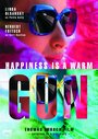 Фильм «Happiness Is a Warm Gun» смотреть онлайн фильм в хорошем качестве 1080p