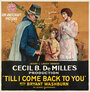 Фильм «Till I Come Back to You» смотреть онлайн фильм в хорошем качестве 720p