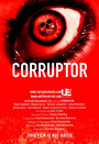 «Corruptor» трейлер фильма в хорошем качестве 1080p