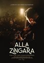 «Alla Zingara» трейлер фильма в хорошем качестве 1080p