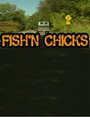 Фильм «Fish'n Chicks» смотреть онлайн фильм в хорошем качестве 720p