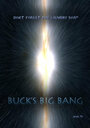 Мультфильм «Buck's Big Bang» смотреть онлайн в хорошем качестве 720p