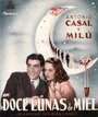 Фильм «Doce lunas de miel» смотреть онлайн фильм в хорошем качестве 1080p