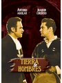 «Tierra de hombres» трейлер фильма в хорошем качестве 1080p