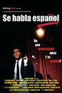 Фильм «Se habla español» смотреть онлайн фильм в хорошем качестве 720p