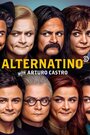 Сериал «Альтернатино с Артуро Кастро» скачать бесплатно в хорошем качестве без регистрации и смс 1080p