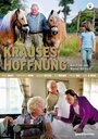 Фильм «Krauses Hoffnung» смотреть онлайн фильм в хорошем качестве 1080p