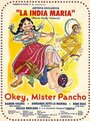 Фильм «Okey, Mister Pancho» смотреть онлайн фильм в хорошем качестве 720p