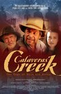 «Calaveras Creek» трейлер фильма в хорошем качестве 1080p