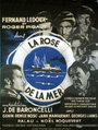 Фильм «La rose de la mer» смотреть онлайн фильм в хорошем качестве 720p