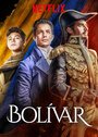 Сериал «Bolívar: Una lucha admirable» смотреть онлайн сериалв хорошем качестве 1080p