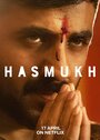 Hasmukh (2019)