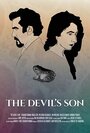 Фильм «The Devil's Son» смотреть онлайн фильм в хорошем качестве 720p