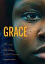 Фильм «Grace» смотреть онлайн фильм в хорошем качестве 720p