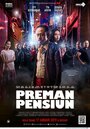 Фильм «Preman Pensiun» смотреть онлайн фильм в хорошем качестве 720p